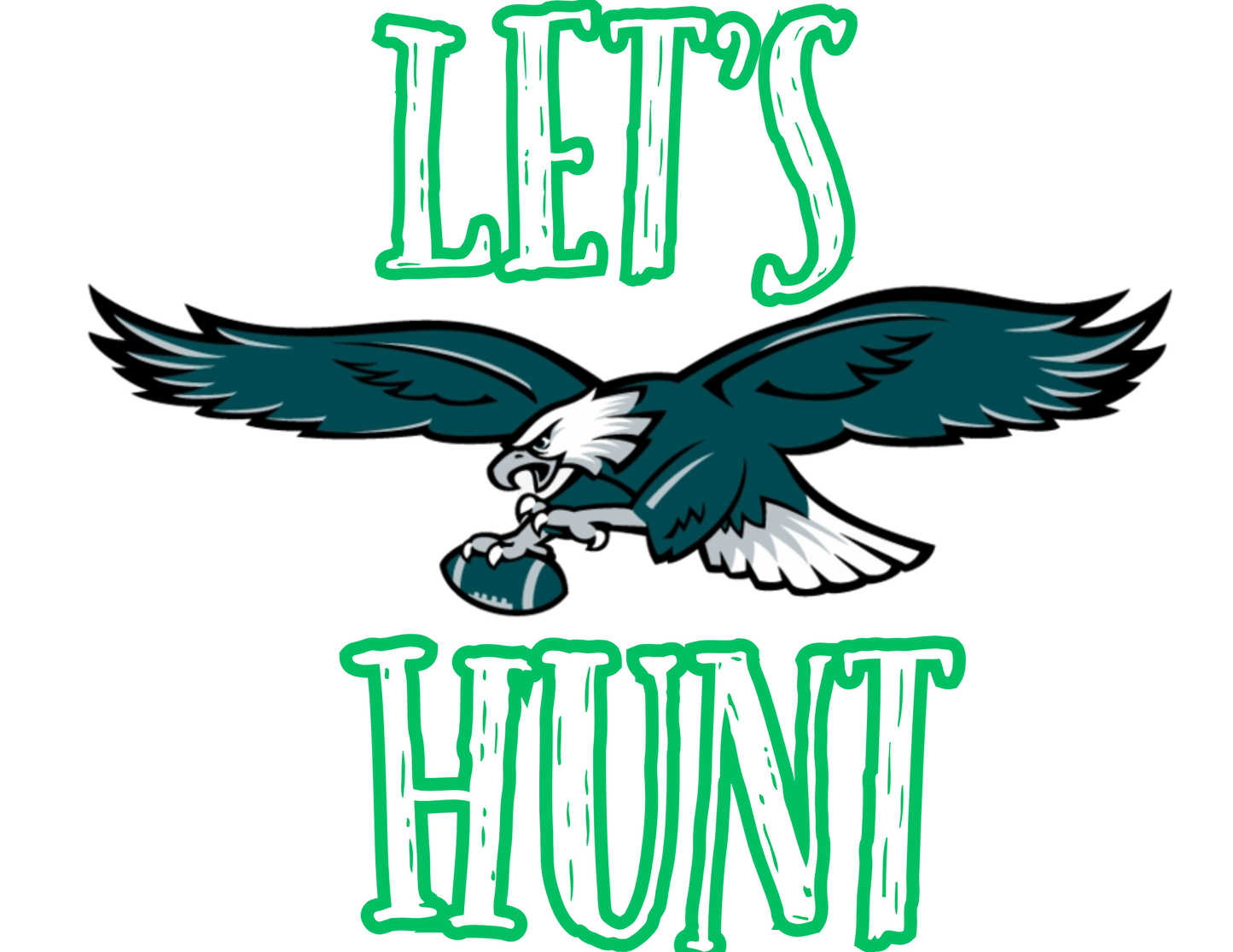 LET'S HUNT TEE